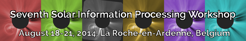 Seventh Solar Information Processing Workshop - August 18-22, 2014, La Roche-en-Ardenne, Belgium